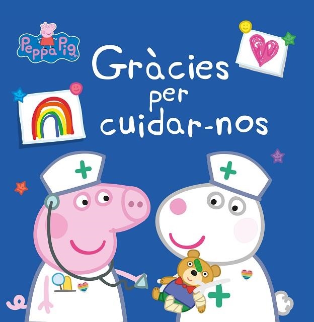 GRÀCIES PER CUIDAR-NOS (UN CONTE DE LA PORQUETA PEPA) | 9788448857028 | AUTORES VARIOS