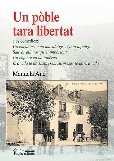 UN PÒBLE TARA LIBERTAT | 9788499755052 | ANÉ BRITO, MANUELA