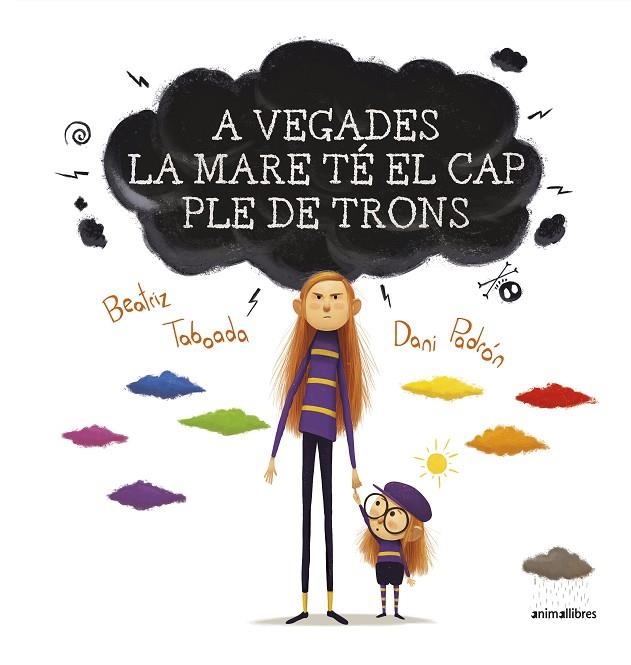 A VEGADES LA MARE TÉ EL CAP PLE DE TRONS | 9788417599850 | BEA TABOADA