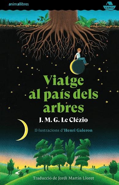 VIATGE AL PAIS DELS ARBRES | 9788417599720 | LE CLEZIO