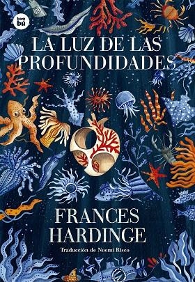 LA LUZ DE LAS PROFUNDIDADES | 9788483436042 | HARDINGE, FRANCES