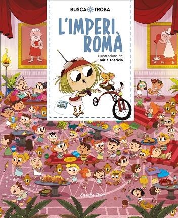 BUSCA I TROBA. L'IMPERI ROMÀ | 9788491379881 | APARICIO, NURIA