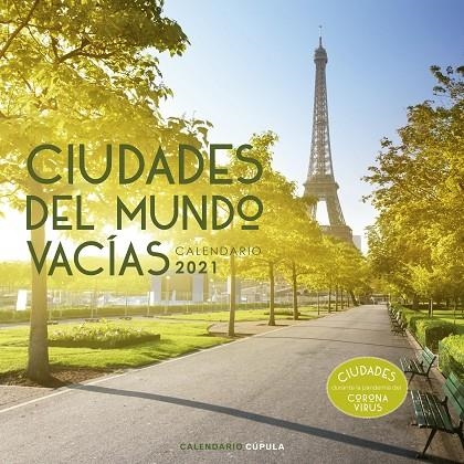 CALENDARIO CIUDADES DEL MUNDO VACÍAS 2021 | 9788448027650 | AA. VV.