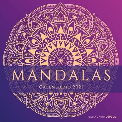 CALENDARIO MANDALAS 2021 | 9788448027704 | AA. VV.