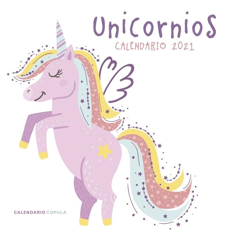 CALENDARIO UNICORNIOS 2021 | 9788448027797 | AA. VV.