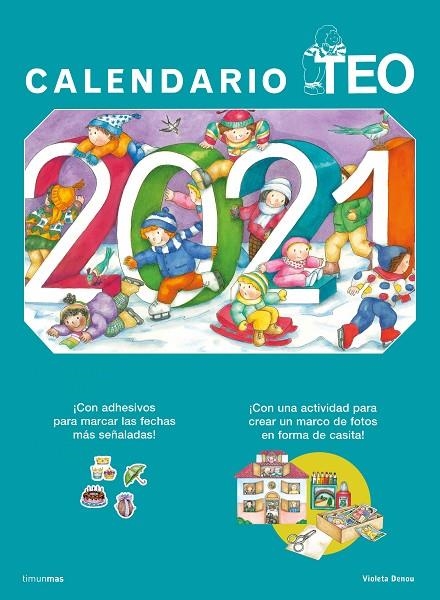 CALENDARIO TEO 2021 | 9788408232490 | DENOU, VIOLETA