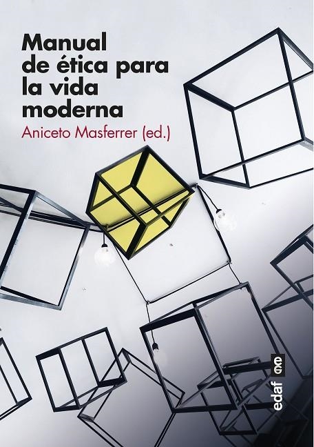 MANUAL DE ÉTICA PARA LA VIDA MODERNA | 9788441440296 | VARIOS AUTORES