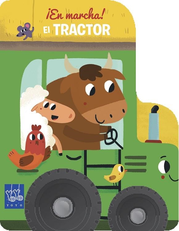 EL TRACTOR | 9788408222606 | YOYO