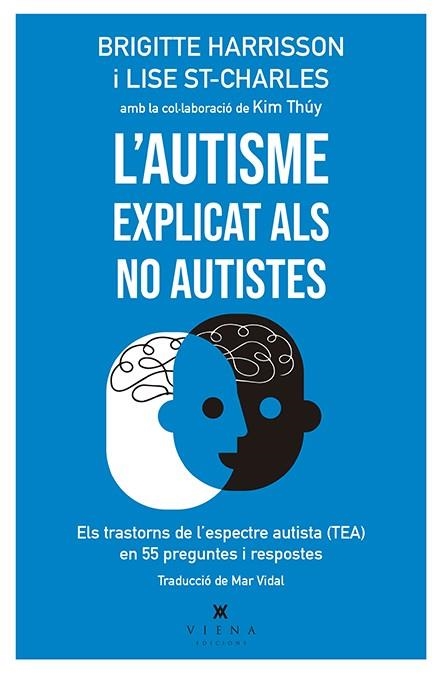 L'AUTISME EXPLICAT ALS NO AUTISTES | 9788417998387 | HARRISSON, BRIGITTE/ST-CHARLES, LISE