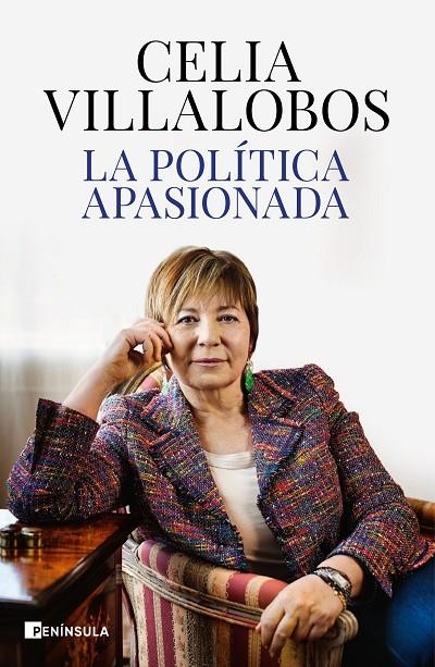 LA POLÍTICA APASIONADA | 9788499428468 | VILLALOBOS, CELIA