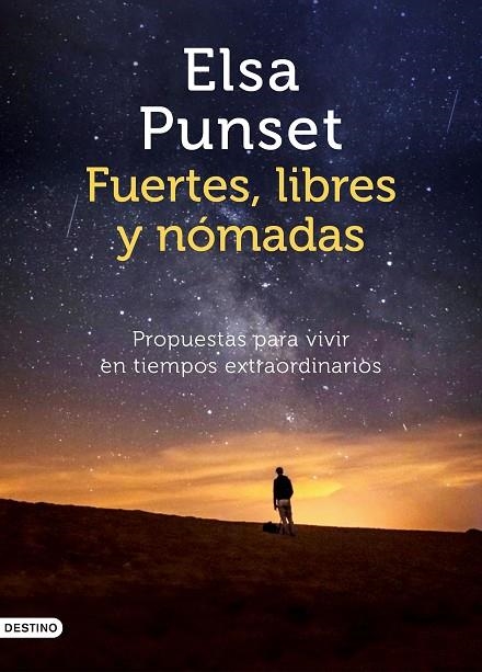 FUERTES, LIBRES Y NÓMADAS | 9788423358021 | PUNSET, ELSA