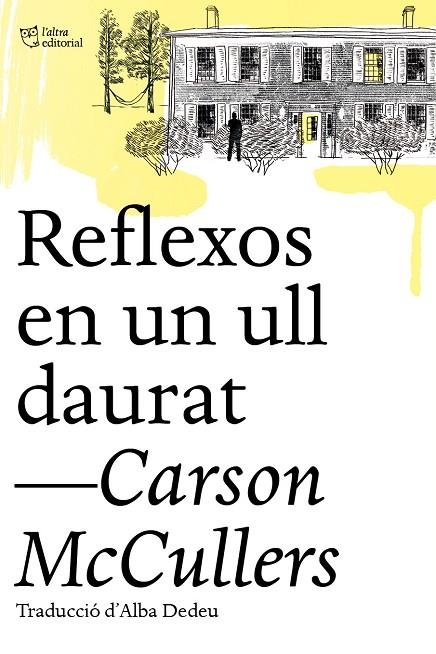 REFLEXOS EN UN ULL DAURAT | 9788412206494 | MCCULLERS, CARSON