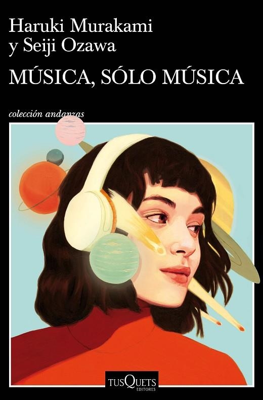 MÚSICA, SÓLO MÚSICA | 9788490668726 | MURAKAMI, HARUKI