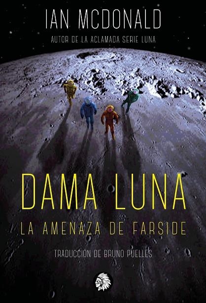 DAMA LUNA | 9788412203172 | MCDONALD, IAN