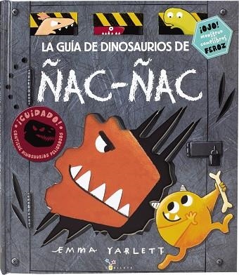 LA GUÍA DE DINOSAURIOS DE ÑAC-ÑAC | 9788469621981 | YARLETT, EMMA