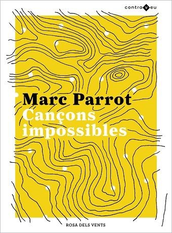 CANÇONS IMPOSSIBLES | 9788417909437 | PARROT, MARC