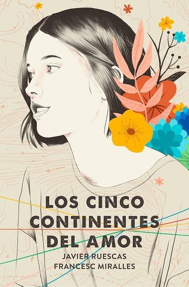 LOS CINCO CONTINENTES DEL AMOR | 9788417605353 | RUESCAS, JAVIER/MIRALLES, FRANCESC