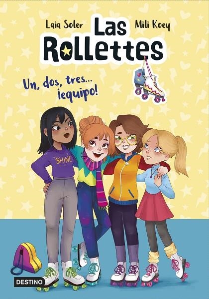 LAS ROLLETTES 2. UN, DOS, TRES... ¡EQUIPO! | 9788408229957 | SOLER, LAIA/KOEY, MILI