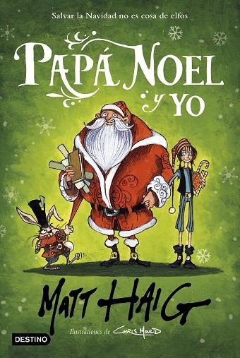 PAPÁ NOEL Y YO | 9788408232933 | HAIG, MATT