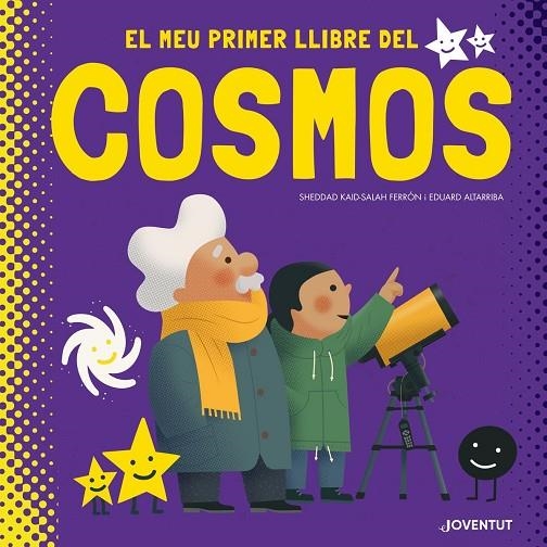 EL MEU PRIMER LLIBRE DEL COSMOS | 9788426146625 | KAID-SALAH FERRÓN, SHEDDAD