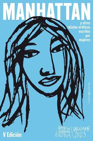 MANHATTAN Y OTROS RELATOS ERÓTICOS ESCRITOS POR MUJERES | 9788418205293 | VARIOS AUTORES