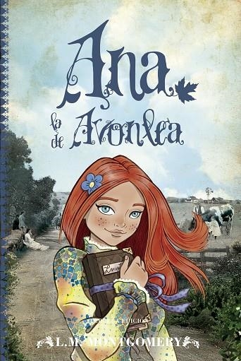 ANA, LA DE AVONLEA | 9788415943150 | MONTGOMERY, LUCY MAUD