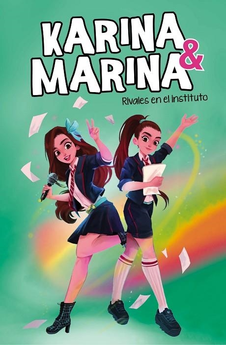 RIVALES EN EL INSTITUTO (KARINA & MARINA 5) | 9788418057830 | KARINA & MARINA,