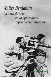 OBRA DE ARTE EN LA EPOCA DE SU REPRODUCCION MECANICA,LA 7ªE | 9788493837525 | BENJAMIN WALTER