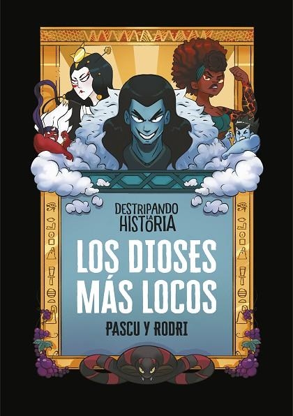 LOS DIOSES MÁS LOCOS | 9788420440040 | SEPTIÉN, RODRIGO/PASCUAL, ÁLVARO