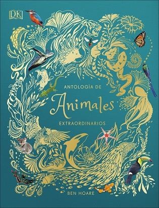 ANTOLOGÍA DE ANIMALES EXTRAORDINARIOS | 9780241414736 | HOARE, BEN