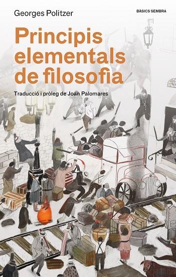 PRINCIPIS ELEMENTALS DE FILOSOFIA | 9788416698479 | POLITZER, GEORGES