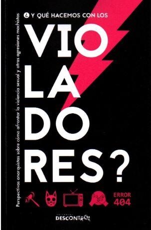 ¿Y QUÉ HACEMOS CON LOS VIOLADORES? | 9788418283147