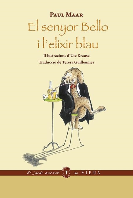 EL SENYOR BELLO I L'ELIXIR BLAU (ED. RÚSTICA) | 9788483301296 | MAAR, PAUL