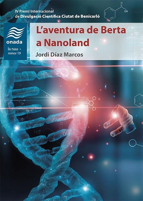 L’AVENTURA DE BERTA A NANOLAND | 9788417638603 | DÍAZ MARCOS, JORDI