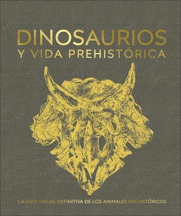 DINOSAURIOS Y VIDA PREHISTÓRICA | 9780241470282 | VARIOS AUTORES,