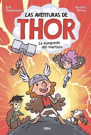 LAS AVENTURAS DE THOR. LA BÚSQUEDA DEL MARTILLO | 9788427221482 | TORDENSSON ERIK