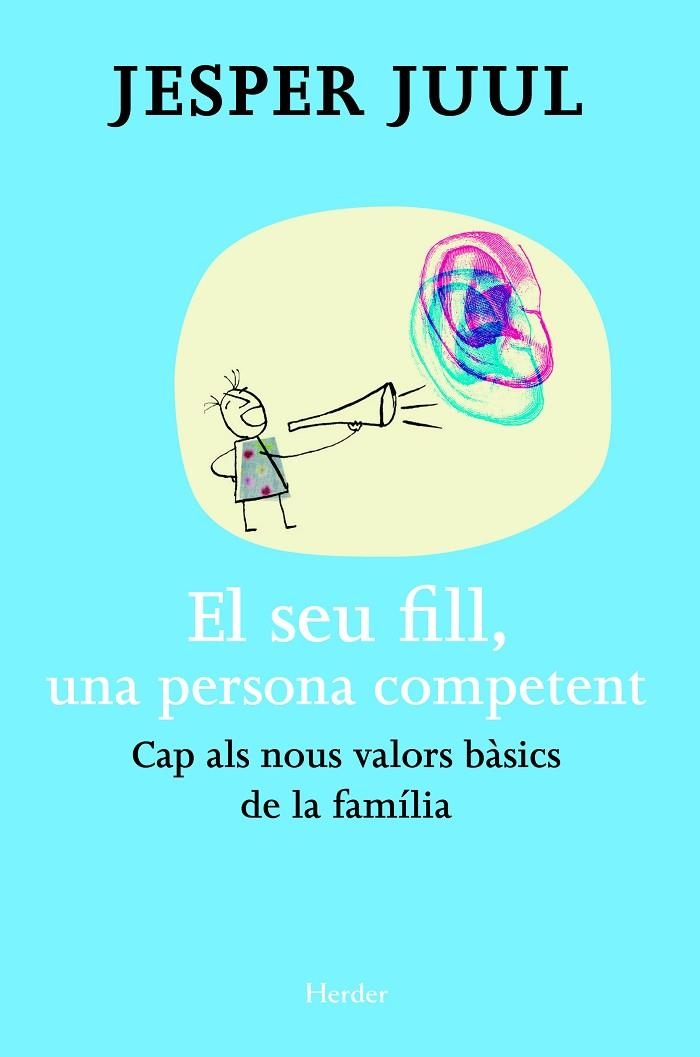 EL SEU FILL, UNA PERSONA COMPETENT | 9788425427503 | JUUL, JESPER