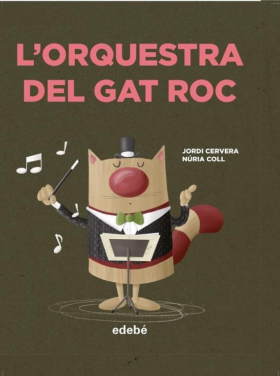 L?ORQUESTRA DEL GAT ROC | 9788468349053 | CERVERA NOGUÉS, JORDI