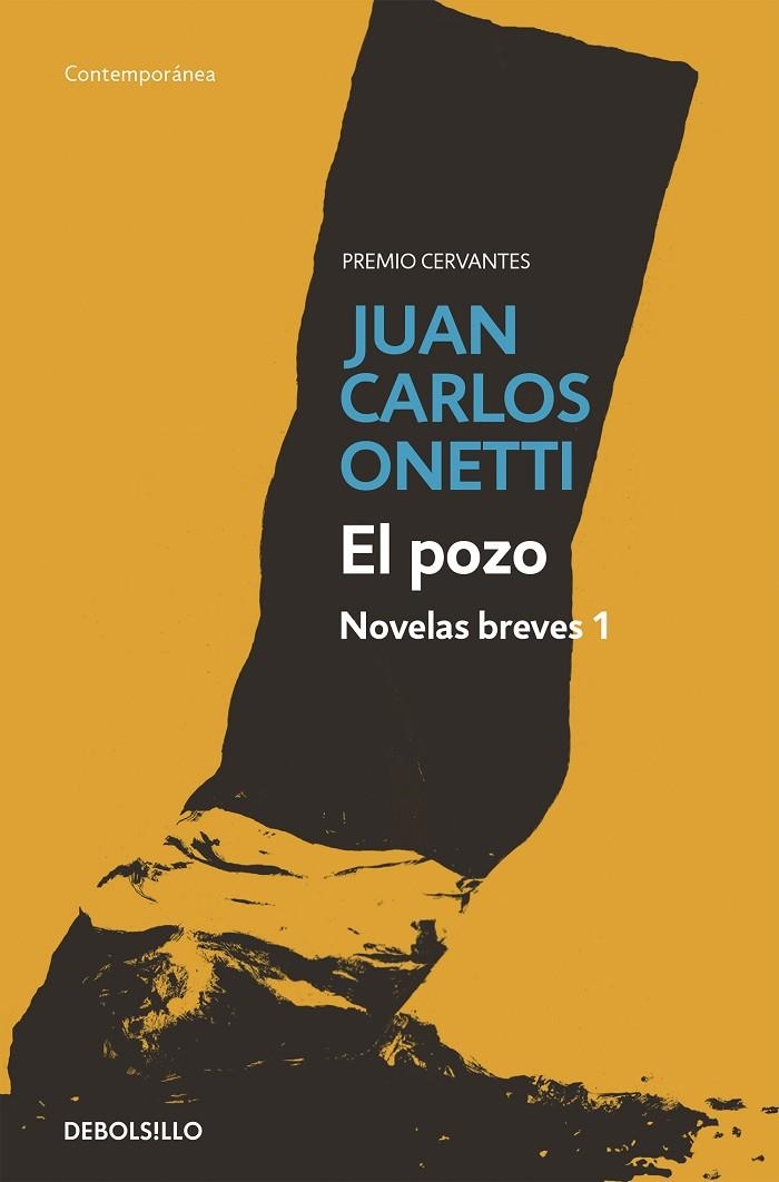 EL POZO. NOVELAS BREVES 1 | 9788466330961 | ONETTI, JUAN CARLOS