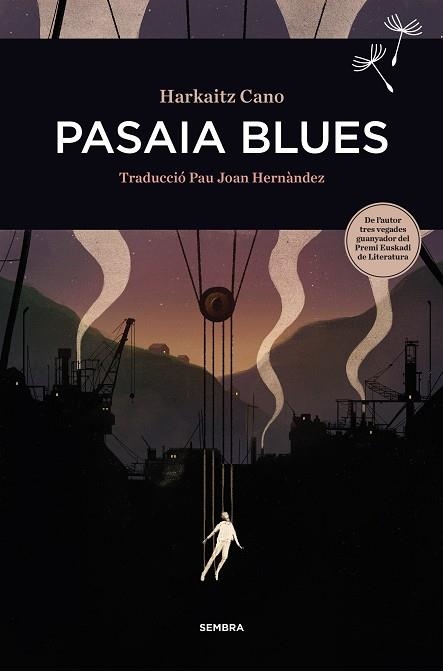 PASAIA BLUES | 9788416698455 | CANO, HARKAITZ