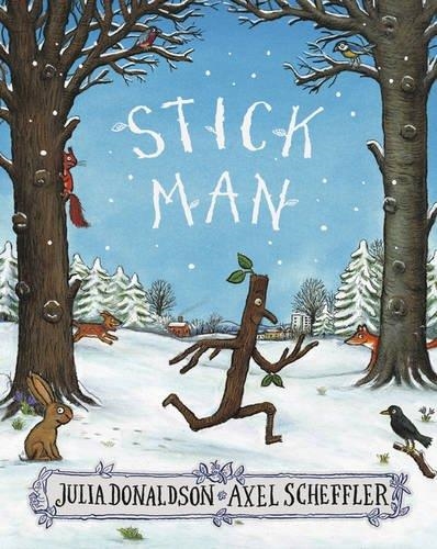 STICK MAN | 9781407170718 | DONALDSON, JULIA