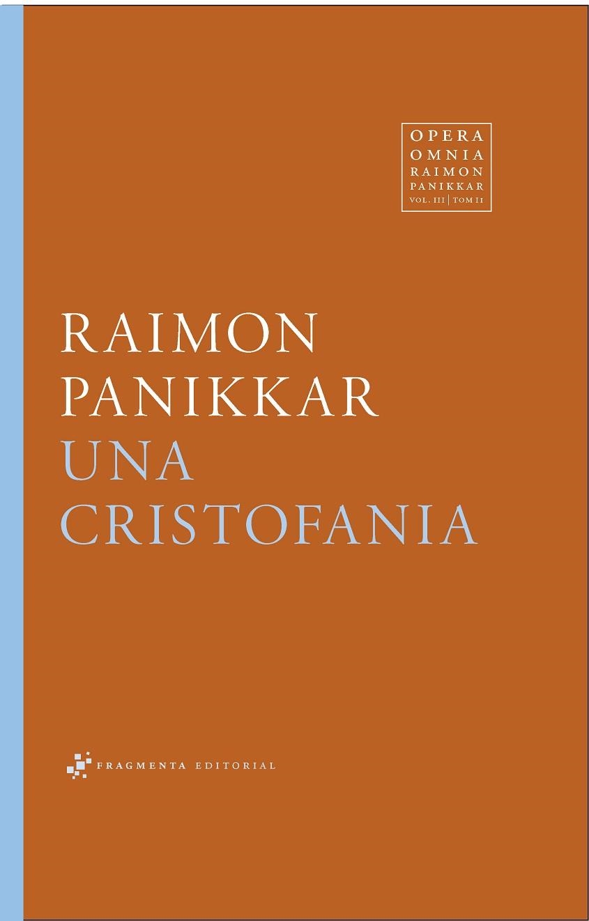 UNA CRISTOFANIA | 9788417796372 | PANIKKAR ALEMANY, RAIMON