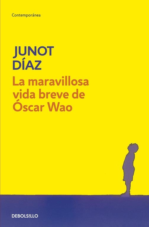 LA MARAVILLOSA VIDA BREVE DE ÓSCAR WAO | 9788483466094 | DÍAZ, JUNOT