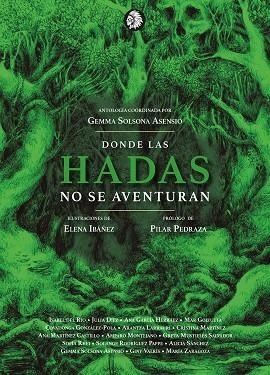 DONDE LAS HADAS NO SE AVENTURAN | 9788412203189 | SOLSONA ASENSIO, GEMMA