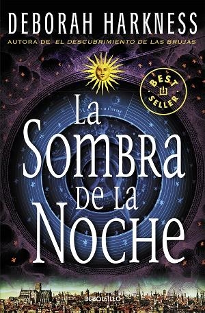 LA SOMBRA DE LA NOCHE (EL DESCUBRIMIENTO DE LAS BRUJAS 2) | 9788466332330 | HARKNESS, DEBORAH