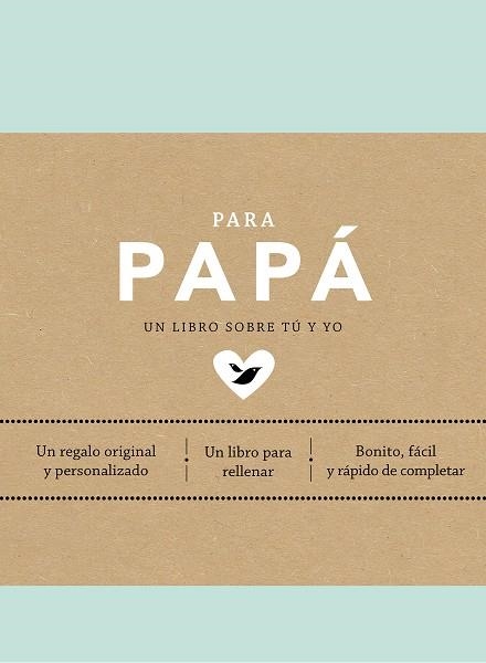 PARA PAPÁ | 9788401026225 | VAN VLIET, ELMA