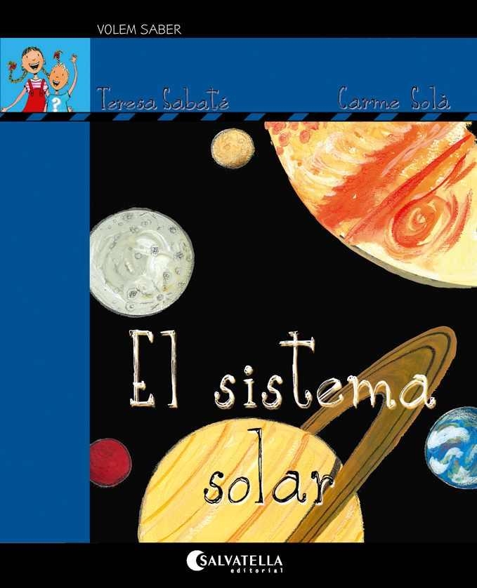 EL SISTEMA SOLAR | 9788418427091 | SABATÉ RODIÉ, TERESA