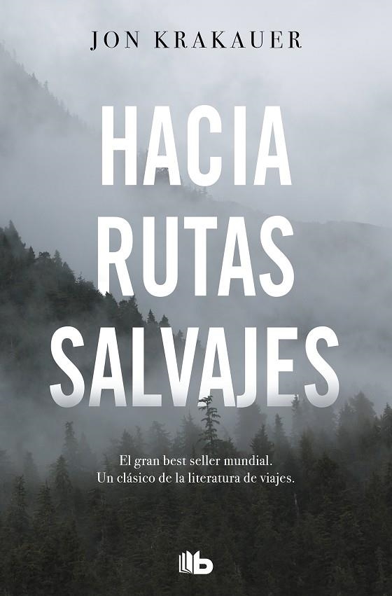 HACIA RUTAS SALVAJES | 9788413141220 | KRAKAUER, JON