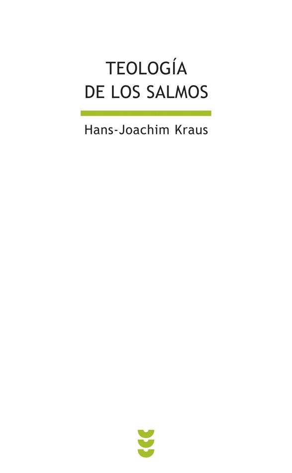 TEOLOGÍA DE LOS SALMOS | 9788430109821 | KRAUS, HANS JOACHIM