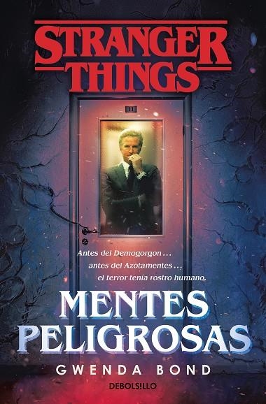 STRANGER THINGS: MENTES PELIGROSAS | 9788466355384 | BOND, GWENDA